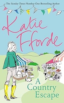 A Country Escape, Katie Fforde