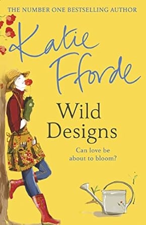 Wild Designs, Katie Fforde