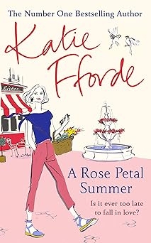 A Rose Petal Summer, Katie Fforde