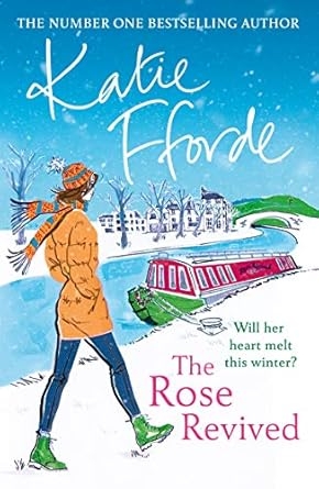 The Rose Revived, Katie Fforde