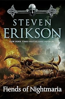 Fiends of Nightmaria, Steven Erikson