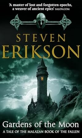 Gardens of The Moon, Steven Erikson