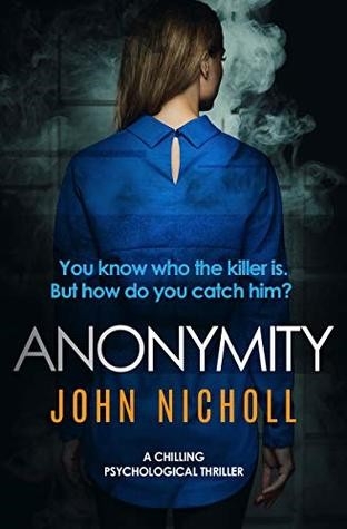 Anonymity, John Nicholl