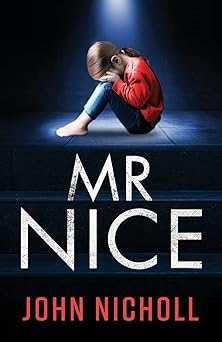 Mr. NIce, John Nicholl