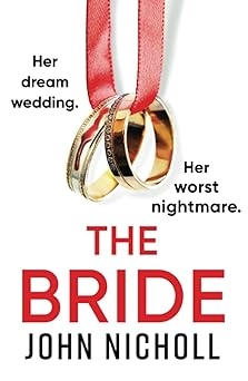 The Bride, John Nicholl