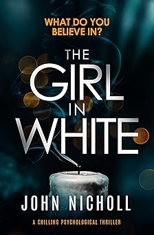 The Girl in White, John Nicholl