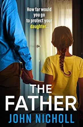 The Father, John Nicholl