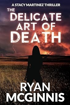 The Delicate Art of Death, Ryan McGinnis