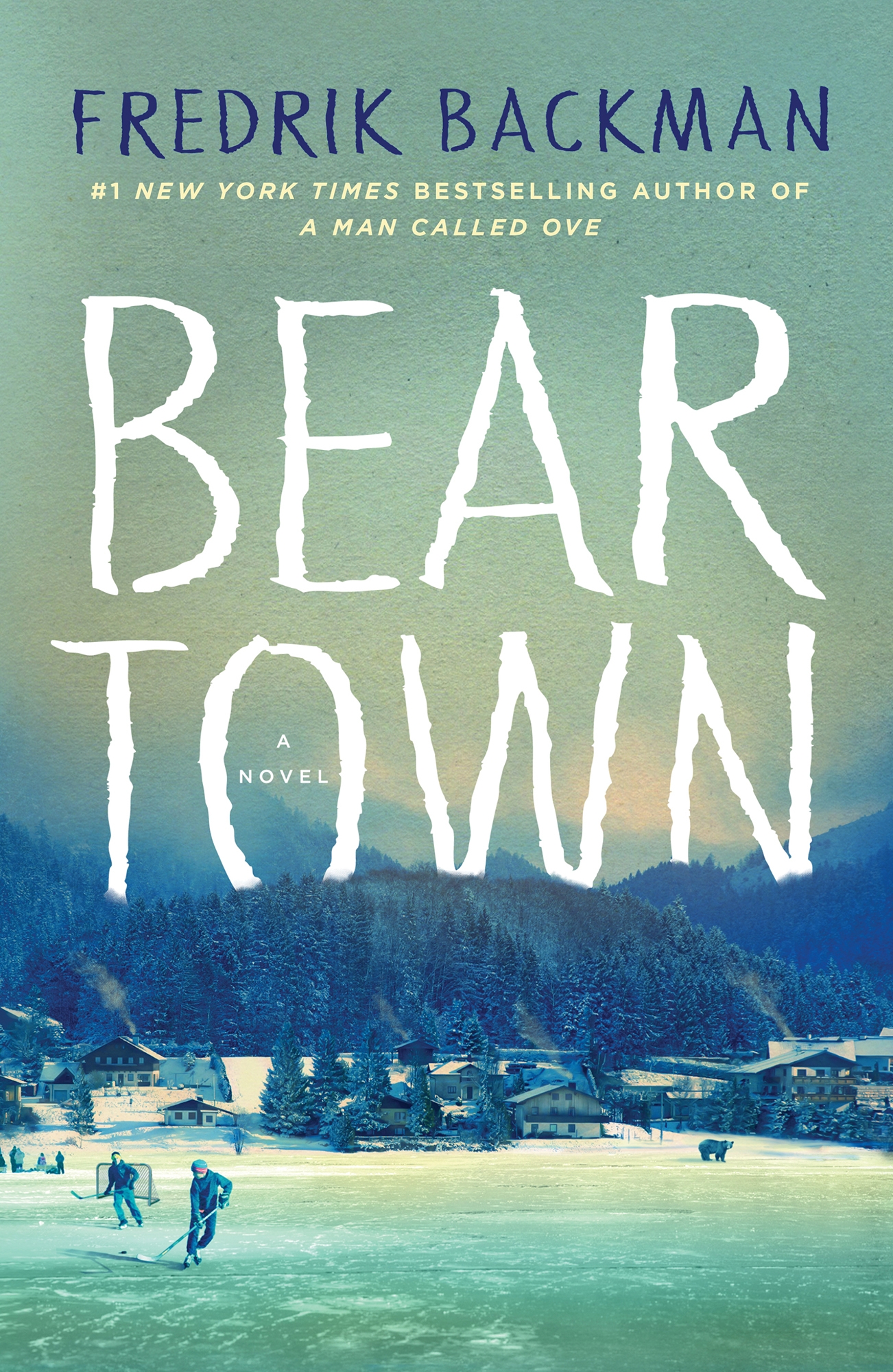 Bear Town, Frederik Backman