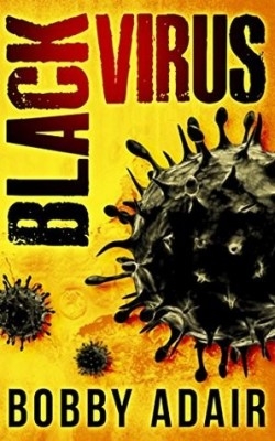 Black Virus, Adair Bobby