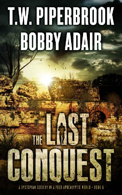 The Last Conquest, Adair Bobby