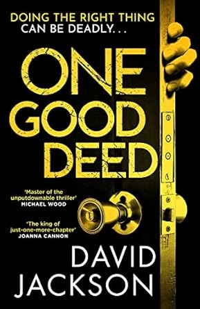 One Good Deed, David Jackson