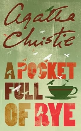 A Pocket Full of Rye, Agatha Christie