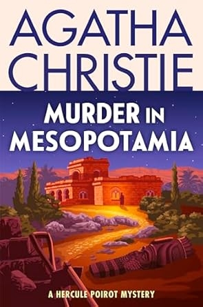 Murder in Mesopotamia, Agatha Christie