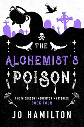 The Alchemist's Poison, Jo Hamolton