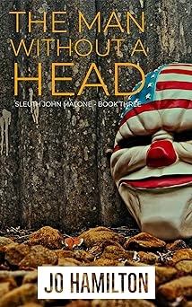 The Man Without a Head, Jo Hamilton