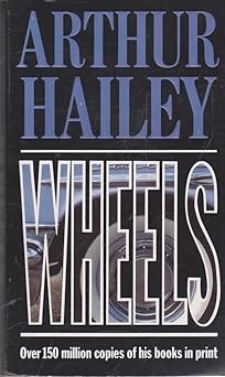 Wheels, Arthur Hailey