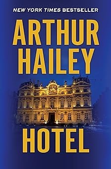 Hotel, Arthur Hailey