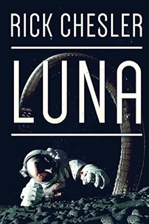 Luna, Rick Chesler