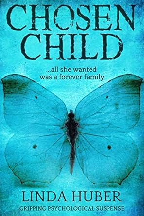 Chosen Child, Linda Hubert