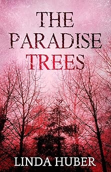 The Paradise Tree, Linda Huber