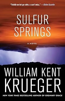 Sulfur Springs, William Kent Krueger