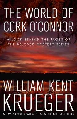 The World of Cork O'Connor, William Kent Krueger