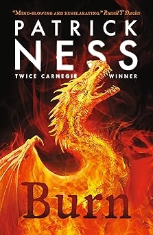 Burn, Patrick Ness