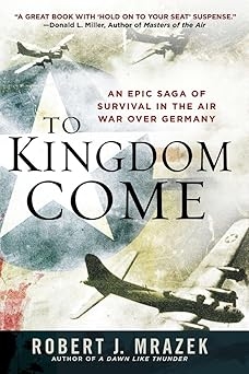 To Kingdom Come, Robert J. Mrazek