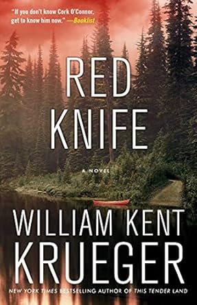 Red Knife, William Kent Krueger