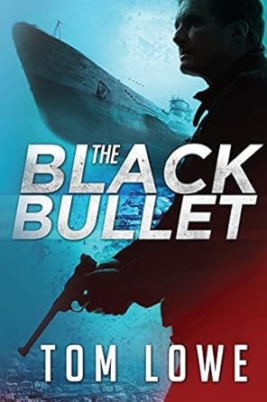 The Black Bullet- Tom Lowe