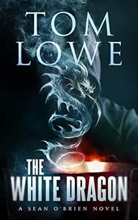 The White Dragon, Tom Lowe