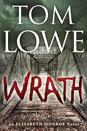 Wrath, Tom Lowe