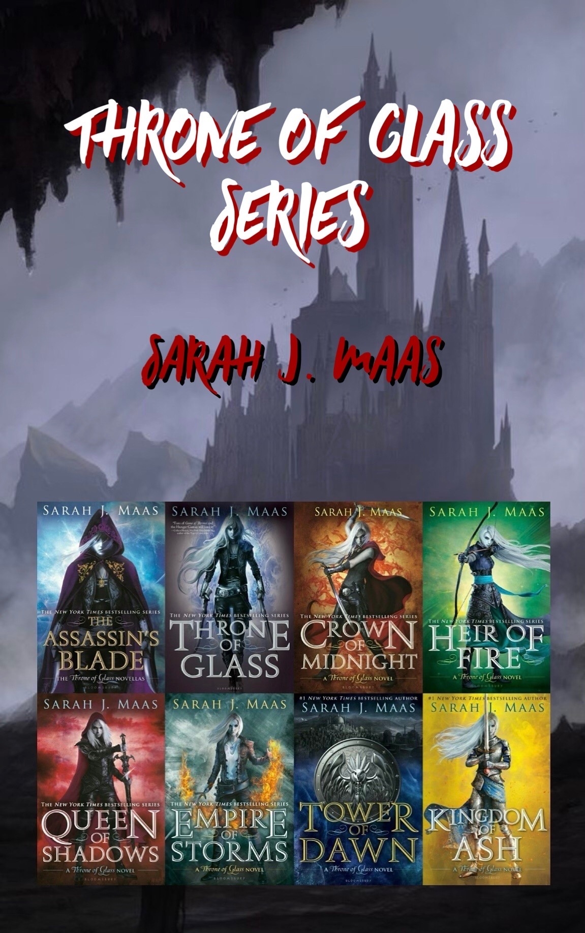 Throne of Glass Series, Sarah J. Mass