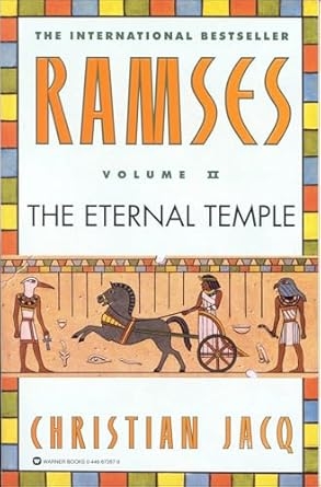 Ramses- The Eternal Temple, Christian Jacq