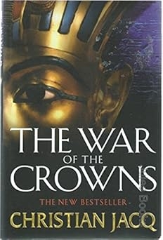 The War of The Crowns, Christian Jacq