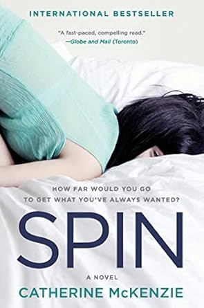 Spin, Catherine McKenzie