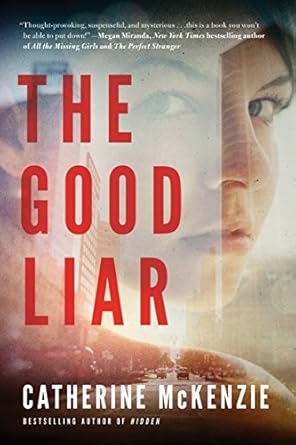 The Good Liar, Catherine McKenzie