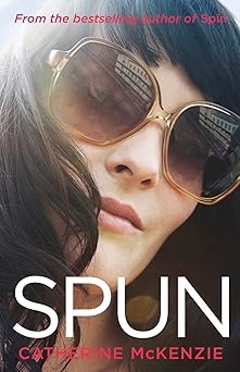 Spun, Catherine McKenzie