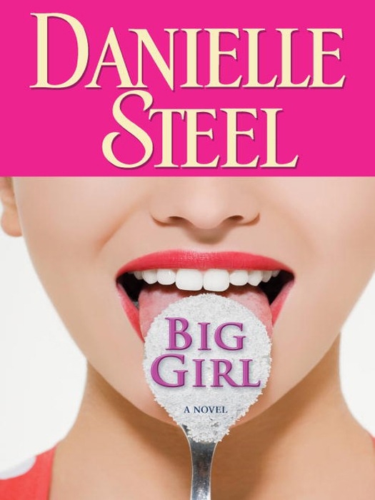 Big Girl, Danielle Steel