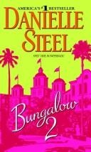 Bungalow 2, Danielle Steel