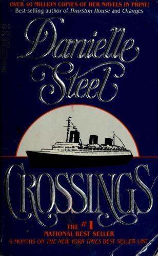 Crossing, Danielle Steel