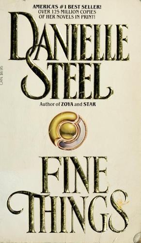 Fine Things, Danielle Steel