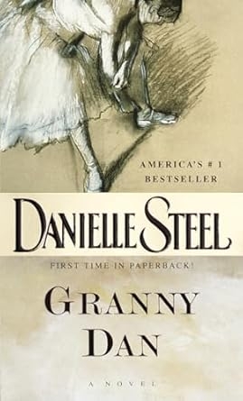 Granny Dan, Danielle Steel