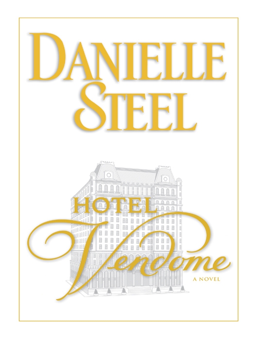 Hotel Vendome, Danielle Steel