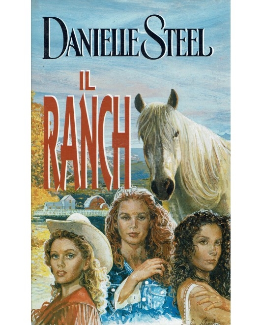 IL Ranch, Danielle Steel