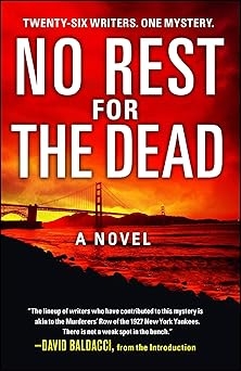 No Rest For Dead, David Baldacci, etc.