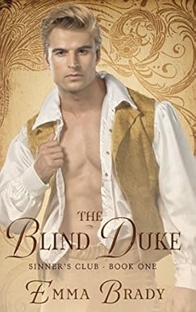 The Blind Duke, Emma Brady