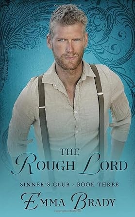 The Rough Lord, Emma Brady