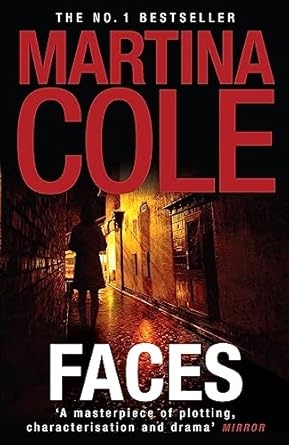 Faces, Martina Cole